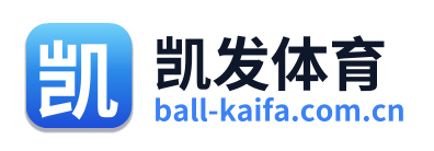 凯发体育